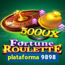 plataforma 9898